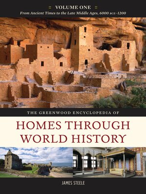 cover image of The Greenwood Encyclopedia of Homes through World History